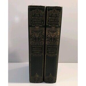 British Orators – World's Great Classics – 1900 Revised 2-Volume Set – HC